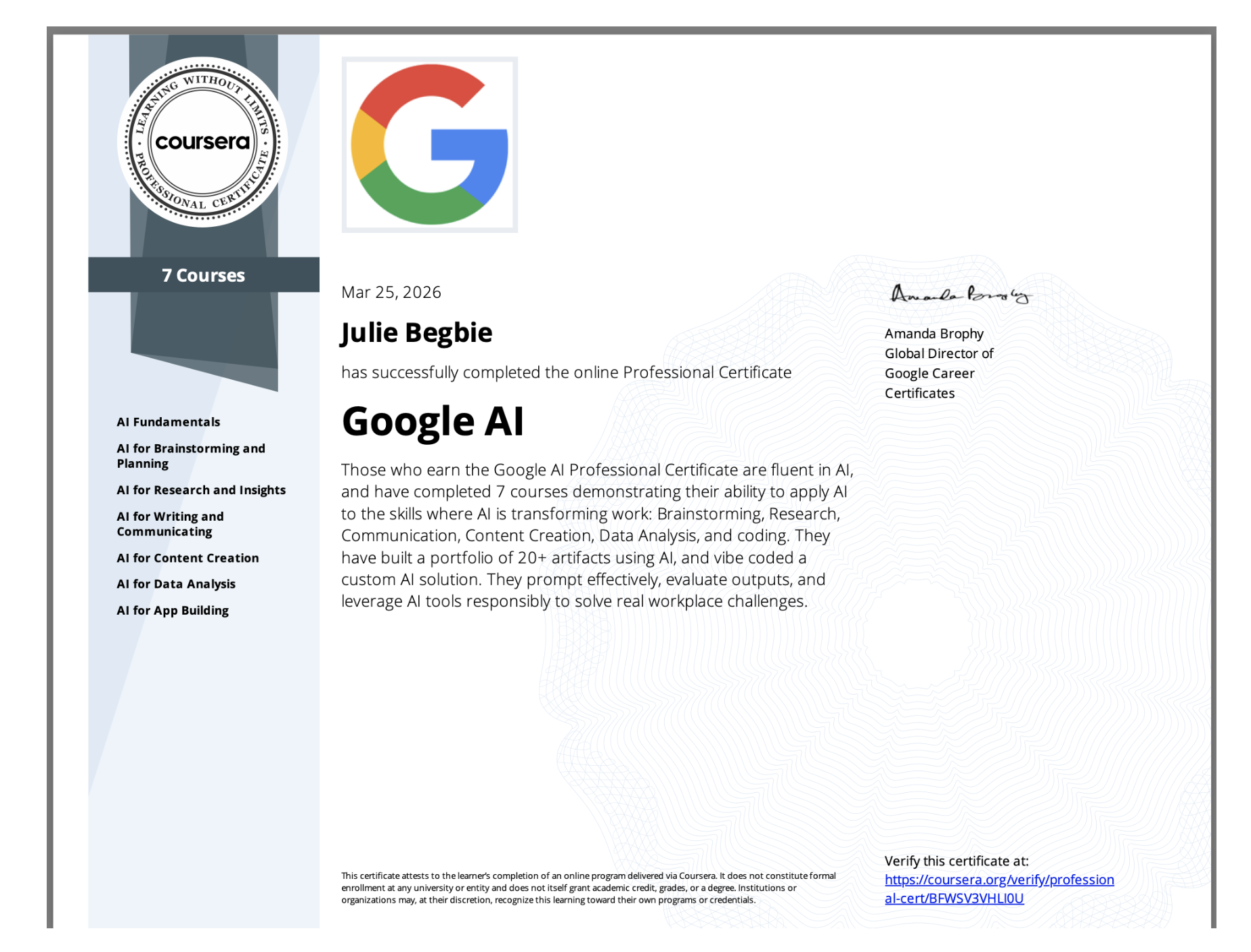 Google AI Professional Certificate awarded to Julie Begbie in March 2026, covering seven courses from AI fundamentals to app building