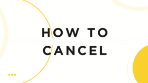 How to Cancel Your Membership