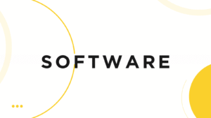 The Software You Need