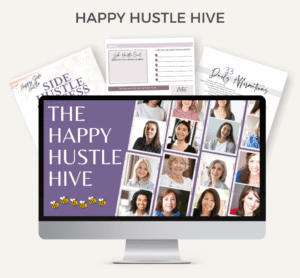 A Reminder to Join the Happy Hustle Hive...